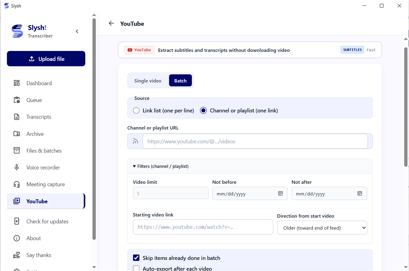Batch extract YouTube subtitles into clean text, SRT and VTT formats in Slysh!